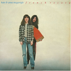 Kate & Anna McGarrigle French Record Vinyl LP USED