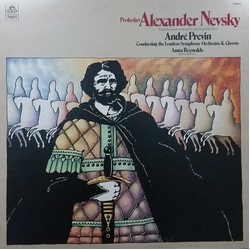 Sergei Prokofiev / André Previn / London Symphony Orchestra / London Symphony Chorus / Anna Reynolds Alexander Nevsky (Cantata Based On Music For The 