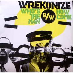 Wrekonize Who's The Man Vinyl 12" USED