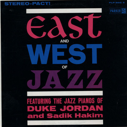 Duke Jordan / Sadik Hakim East And West Of Jazz Vinyl LP USED