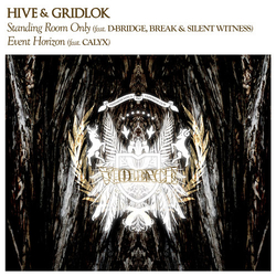 Hive / Gridlok Standing Room Only / Event Horizon Vinyl 12" USED