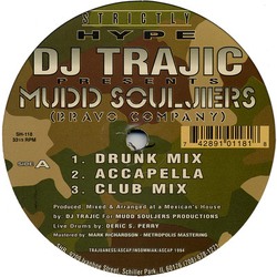 DJ Trajic Mudd Souljiers (Bravo Company) Vinyl 12" USED