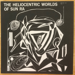 Sun Ra The Heliocentric Worlds Of Sun Ra Vinyl LP USED