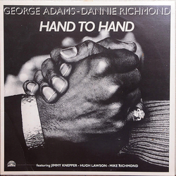 George Adams / Dannie Richmond Hand To Hand Vinyl LP USED
