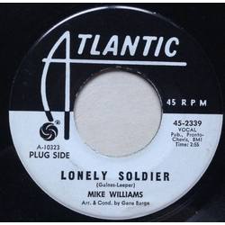 Michael "Mr. Williams" Williams Lonely Soldier Vinyl 7" USED