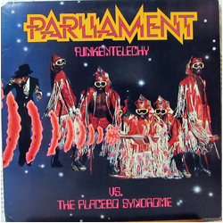 Parliament Funkentelechy Vs. The Placebo Syndrome Vinyl LP USED