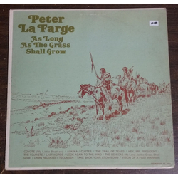 Peter LaFarge As Long As The Grass Shall Grow: American Indian Songs Of Protest Vinyl LP USED