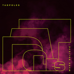 Tadpoles Make Believe - Smoky Remix Vinyl 12" USED