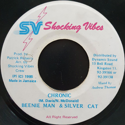 Beenie Man / Silver Cat (2) Chronic Vinyl 7" USED