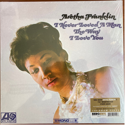 Aretha Franklin I Never Loved A Man The Way I Love You Vinyl LP USED
