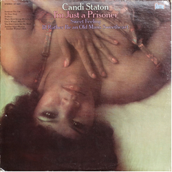 Candi Staton I'm Just A Prisoner Vinyl LP USED