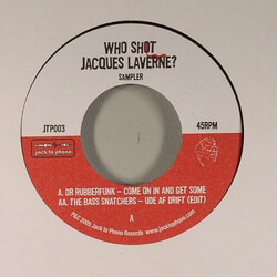 Dr. Rubberfunk / The Bass Snatchers Who Shot Jacques Laverne? Sampler USED VINYL 7INCH 45 RPM