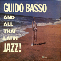 Guido Basso And All That Latin Jazz! Vinyl LP USED