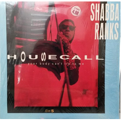 Shabba Ranks Housecall (Your Body Can't Lie To Me) Vinyl 12" USED