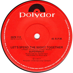 Supernaut (3) Let's Spend The Night Together Vinyl 7" USED