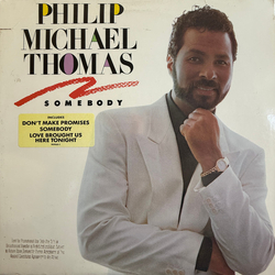 Philip-Michael Thomas Somebody Vinyl LP USED