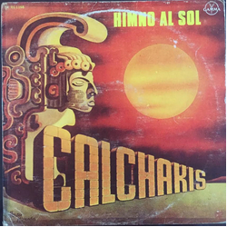 Los Calchakis Himno Al Sol Vinyl LP USED