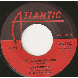 Clyde McPhatter Just To Hold My Hand Vinyl 7" USED