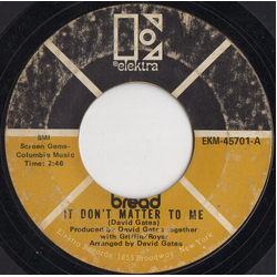 Bread It Don't Matter To Me Vinyl 7" USED