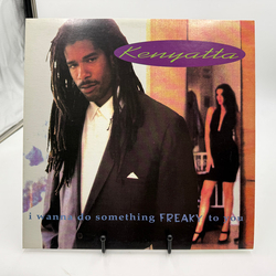 Kenyatta I Wanna Do Something Freaky To You / Good Vibes Vinyl 12" USED