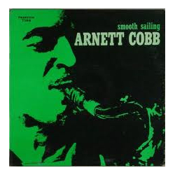 Arnett Cobb Smooth Sailing Vinyl LP USED
