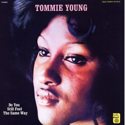 Tommie Young Do You Still Feel The Same Way Vinyl LP USED
