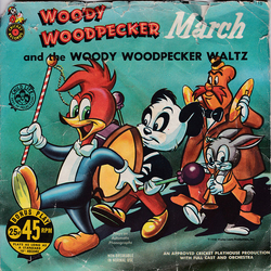 Bobby Colt / Judy James Woody Woodpecker March Vinyl 7" USED