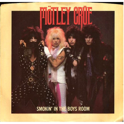 Mötley Crüe Smokin' In The Boys Room Vinyl 7" USED