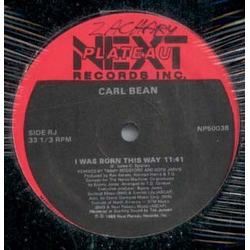 Carl Bean I Was Born This Way Vinyl 12" USED
