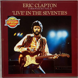 Eric Clapton Timepieces Vol. II - 'Live' In The Seventies Vinyl LP USED