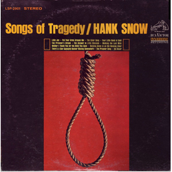 Hank Snow Songs Of Tragedy Vinyl LP USED