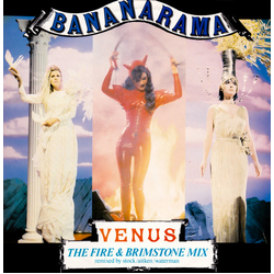 Bananarama Venus (The Fire & Brimstone Mix) Vinyl 12" USED
