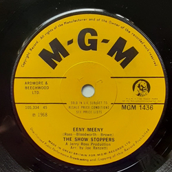 The Show Stoppers Eeny Meeny Vinyl 7" USED