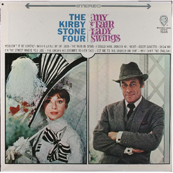 The Kirby Stone Four My Fair Lady Swings Vinyl LP USED
