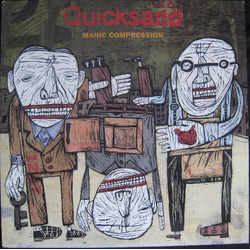 Quicksand (3) Manic Compression Vinyl LP USED
