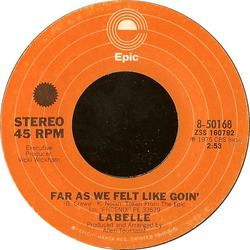 LaBelle Far As We Felt Like Goin' / Slow Burn Vinyl 7" USED