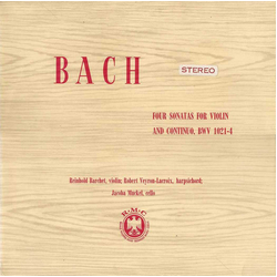 Johann Sebastian Bach / Reinhold Barchet / Robert Veyron-Lacroix / Jacoba Muckel Four Sonatas For Violin And Continuo, BWV 1021-4 Vinyl LP USED