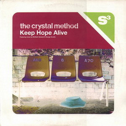 The Crystal Method Keep Hope Alive (Featuring Mixes By Midfield General & George Acosta) Vinyl 12" USED