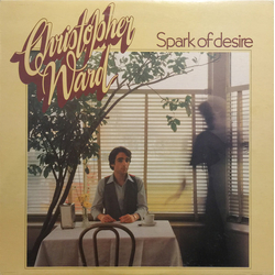 Christopher Ward Spark Of Desire Vinyl LP USED