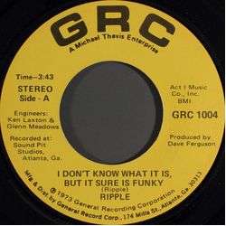 Ripple I Don't Know What It Is, But It Sure Is Funky / Dance Lady Dance Vinyl 7" USED
