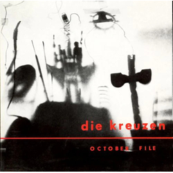 Die Kreuzen October File Vinyl LP USED