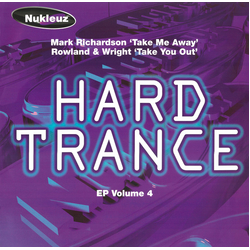 Mark Richardson / Nick Rowland & Dave Wright Hard Trance EP Volume 4 Vinyl 12" USED