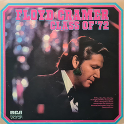 Floyd Cramer Class Of '72 Vinyl LP USED