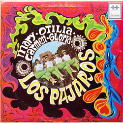 Los Pajaros Mary...Otilia...Carmen...Gloria Vinyl LP USED