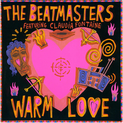 The Beatmasters / Claudia Fontaine Warm Love Vinyl 7" USED