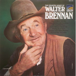 Walter Brennan The Country Heart Of Walter Brennan Vinyl LP USED