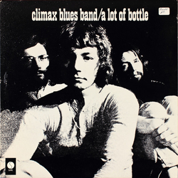 Climax Blues Band A Lot Of Bottle Vinyl LP USED