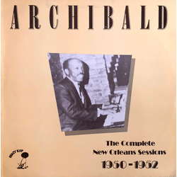 Archibald The Complete New Orleans Sessions 1950-1952 Vinyl LP USED