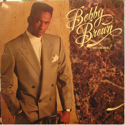Bobby Brown Don't Be Cruel Vinyl LP USED