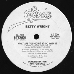 Betty Wright What Are You Going To Do With It Vinyl 12" USED